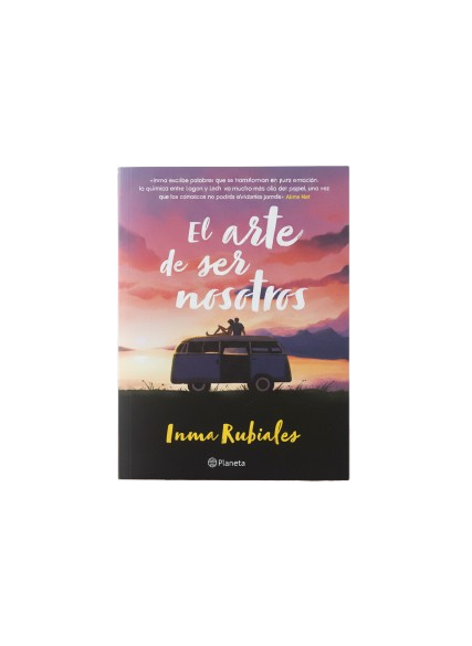 EL ARTE DE SER NOSOTROS DE INMA RUBIALES