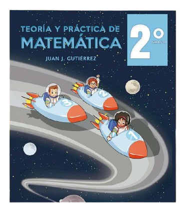 TEORÍA Y PRÁCTICA DE MATEMÁTICA 2